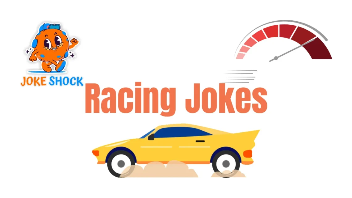 Racing Jokes - Joke Shock