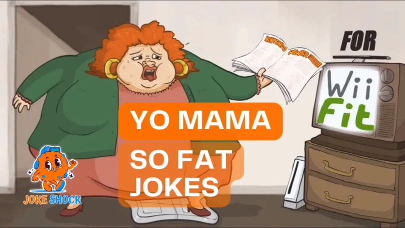 Yo MAMA So Fat Jokes - Joke Shock