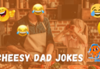 Cheesy Dad Jokes