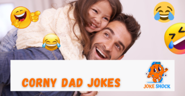 Corny Dad Jokes