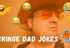 Cringe Dad Jokes That Are So Bad, They’re Hilarious!