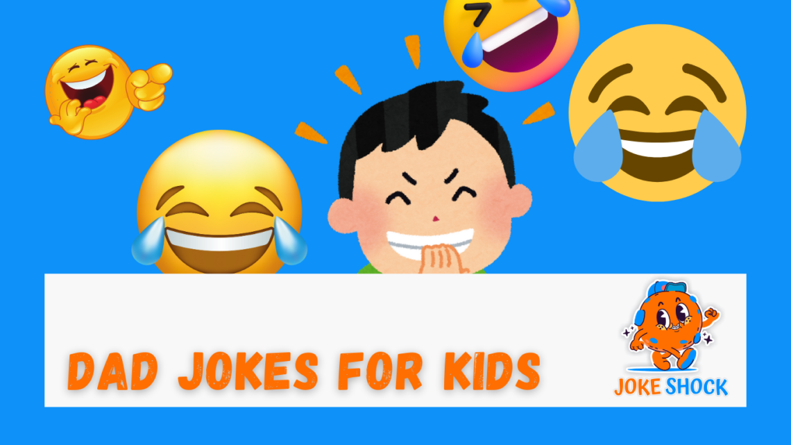 Dad Jokes for Kids