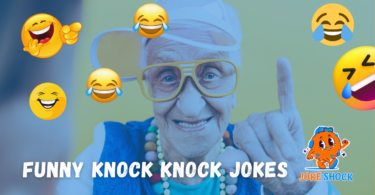 Funny Knock Knock Jokes to Keep You Laughing Nonstop!