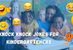 Funniest Knock Knock Jokes for Kindergarteners to Enjoy!